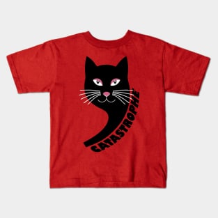 CATASTROPHE!!! Kids T-Shirt